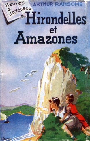 Arthur Ransome - Hirondelles et Amazones